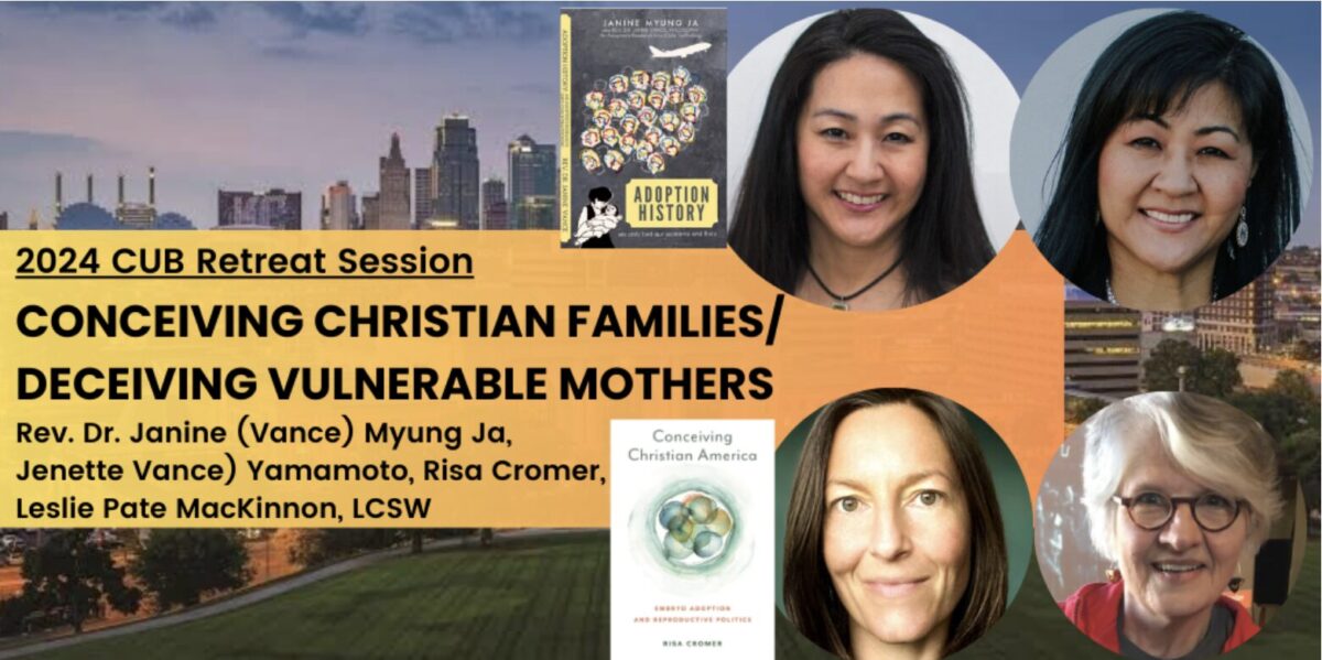 CUB Retreat 2024 with Adoption Truth and Transparency Worldwide Network